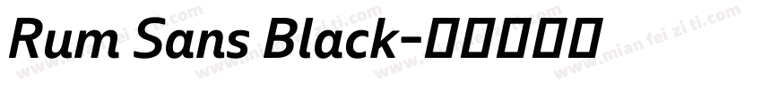 Rum Sans Black字体转换